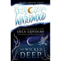 The Shea Ernshaw Bindup: The Wicked Deep; Winterwood