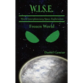 W.IS.E. World Interplanetary Space Exploration: Frozen World