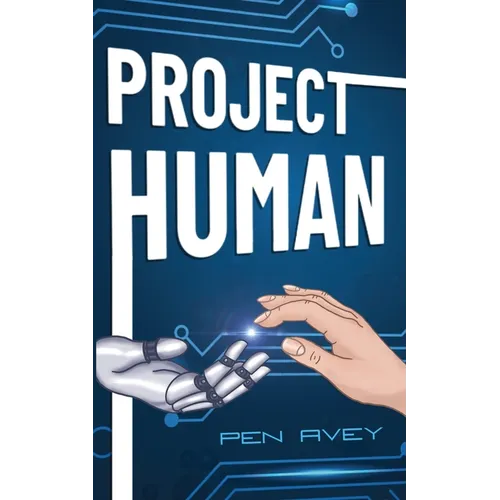 Project Human: An action-packed android adventure for Middle-Grade readers