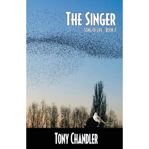 The Singer: Song of Life - Book 3