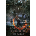 The Forgotten Faithful