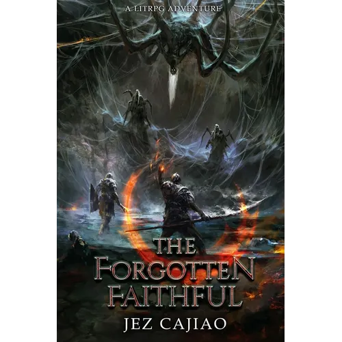 The Forgotten Faithful