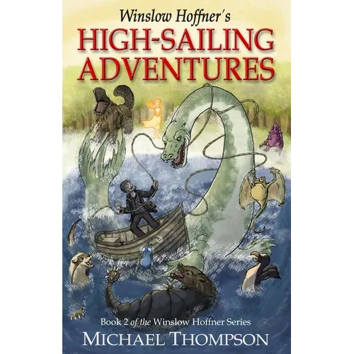 Winslow Hoffner's High-Sailing Adventures
