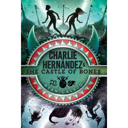 Charlie Hernández & the Castle of Bones