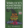 Subdivision Battles of the Dead and Undead