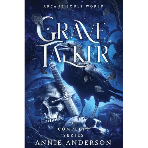 Arcane Souls World: Grave Talker Complete Series: Grave Talker