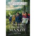 The Invisible Children of Manzie: Young People and Their Journey to Be Seen and Heard