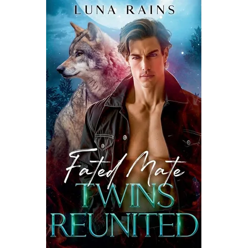 Fated Mate Twins Reunited