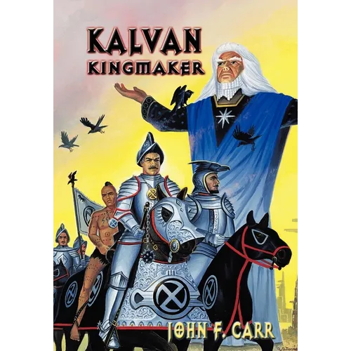 Kalvan Kingmaker