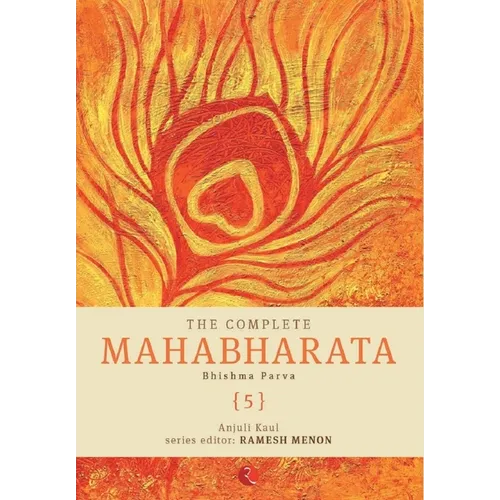 The Complete Mahabharata [5] Bhishma Parva