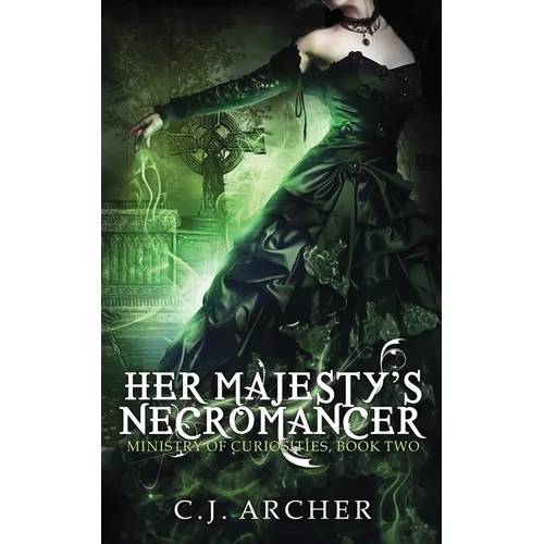 Her Majesty's Necromancer