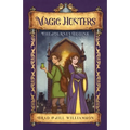 Magic Hunters: The Journey Begins