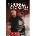 Young and Reckless Part 1