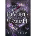 The Revered and the Pariah