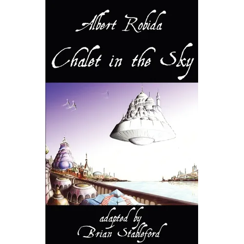 Chalet in the Sky