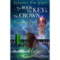 The Book, the Key and the Crown