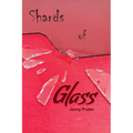 Shards of Glass