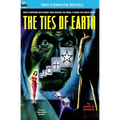 Ties of Earth, The, & Cue for Quiet
