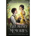 Growing Memories