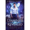 Darkness Revealed