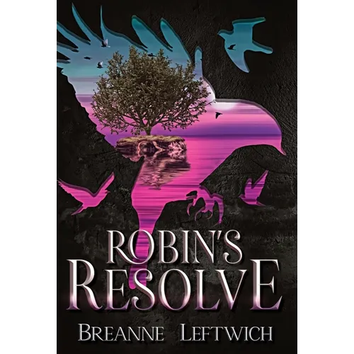 Robin's Resolve