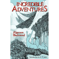 Incredible Adventures (Lovecraft's Library)