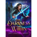 The Darkness Within: The Complete Series