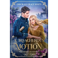 A Treacherous Motion