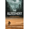 The Agreement: Gallows Gold Series Book 1