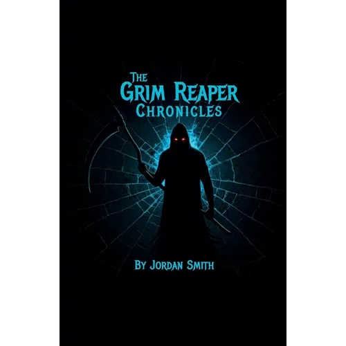 The Grim Reaper Chronicles: Awakening