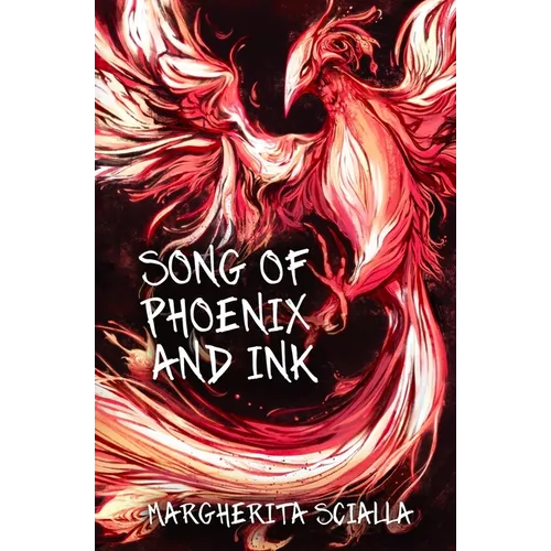 Song of Phoenix and Ink (Black and White Edition)