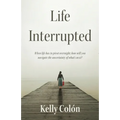 Life Interrupted