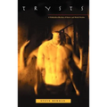 Trysts: A Triskaidecollection of Queer and Weird Stories