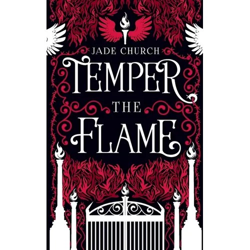 Temper the Flame