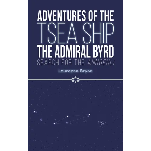 Adventures of the TSEA Ship the Admiral Byrd