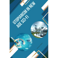 Utopianism in New Age Sci-Fi