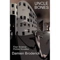 Uncle Bones: A Fantastic Books Book