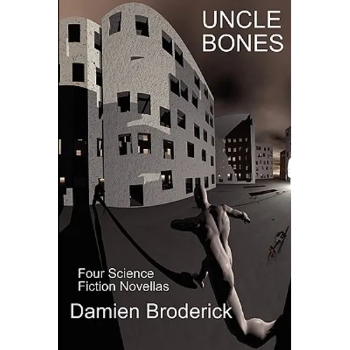 Uncle Bones: A Fantastic Books Book