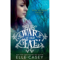 War of the Fae (Book 4, New World Order)