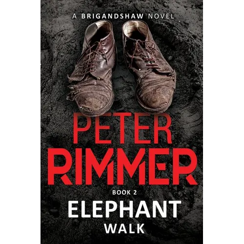 Elephant Walk: The Brigandshaw Chronicles Book 2