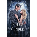 Of Glass and Cinders