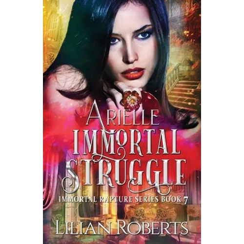 Arielle Immortal Struggle