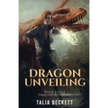 Dragon Unveiling