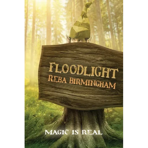 Floodlight: Book One in the Hercynian Forest Series