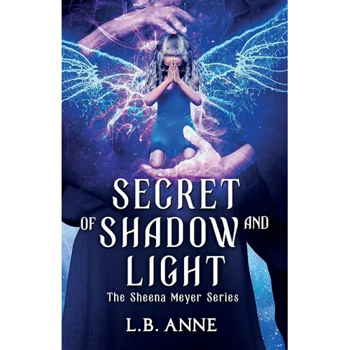 Secret of Shadow and Light