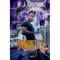 Unworthy