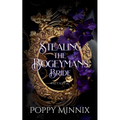 Stealing the Bogeyman's Bride: A spicy fae romantasy