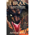 I, Brax: A Dragon Assassin Adventure
