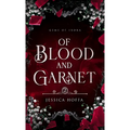 Of Blood and Garnet