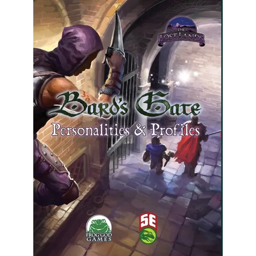 Bard's Gate - Personalities & Profiles - 5E
